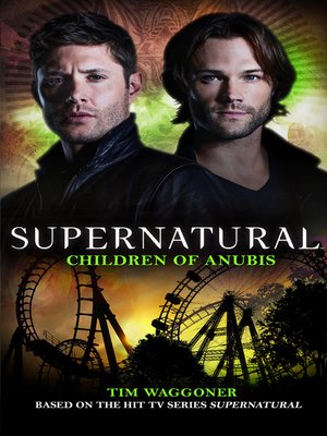 Supernatural--Children of Anubis - ebook